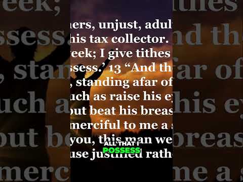 Humble Like the Tax Collector?