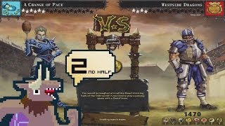 A Change of Pace - Match 13 Second half v. Humans