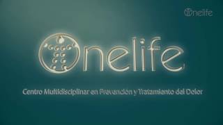 Onelife - Centro Multidisciplinar de Tratamiento del Dolor - OnelifeCenter - Tu clínica para el dolor