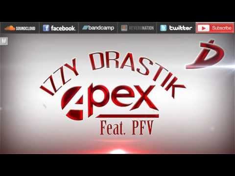 izzy DRASTIK - Apex (Official Audio) ft. PFV