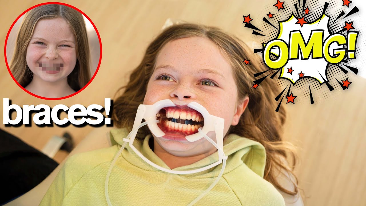 MY DAUGHTER GETS BRACES