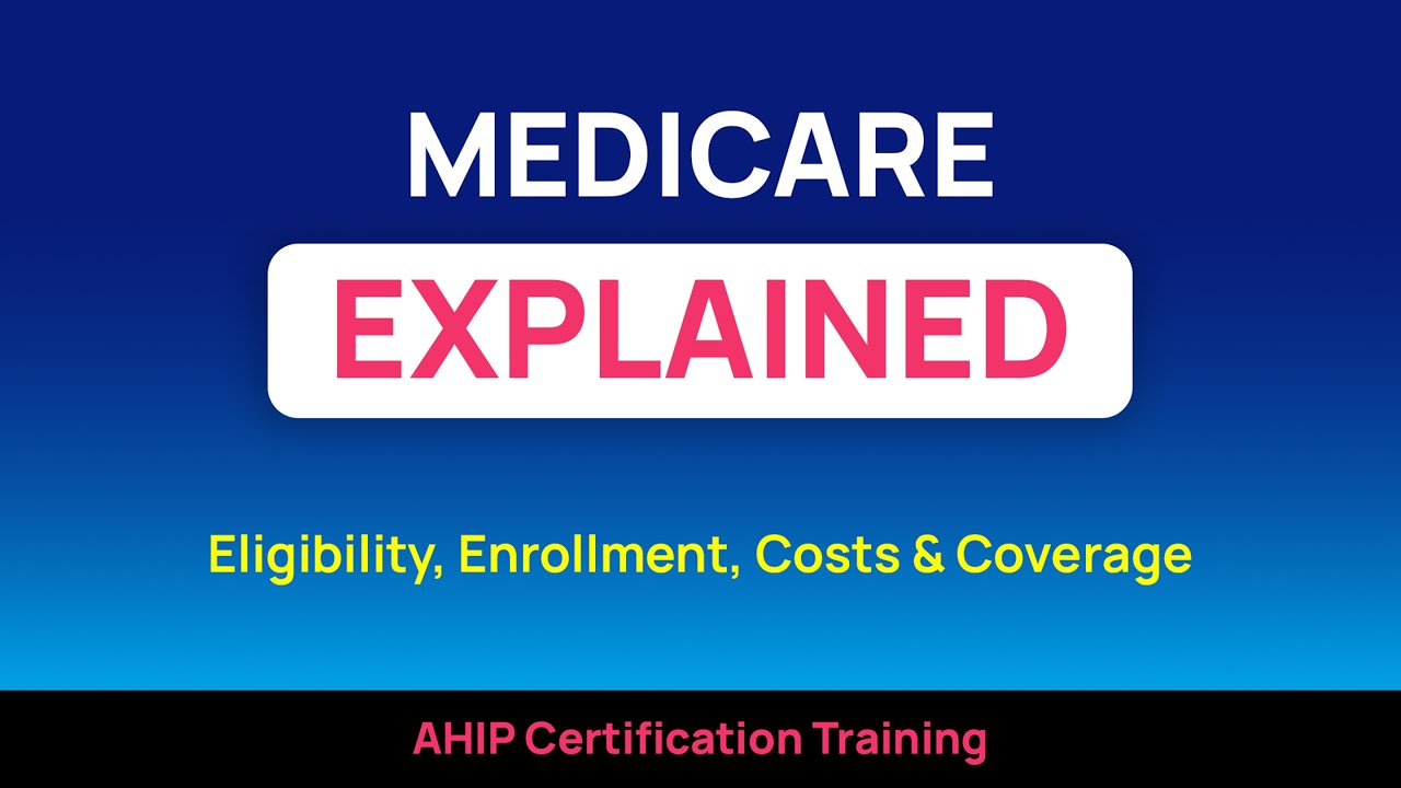 Eligibility, Enrollment, Costs & Coverage (AHIP 2026)