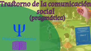 Trastorno de la comunicación social