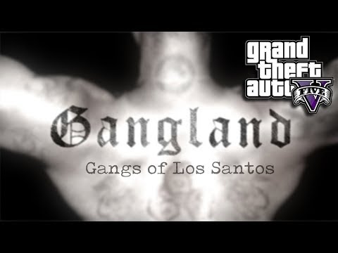 GTA GANGLAND: GANGS OF LOS SANTOS PT.1