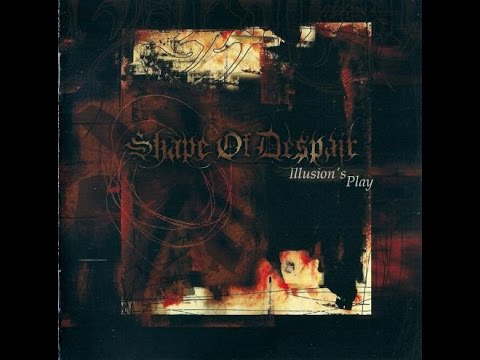 Shape of Despair — Illusion's Play (2004)