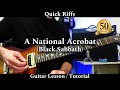 Quick Riffs - A NATIONAL ACROBAT - Black Sabbath. Guitar Lesson / Tutorial.