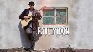 Raul Midón - Keep Holding On