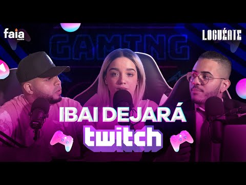 ¿IBAI LLANOS DEJARÁ TWITCH?, ENTÉRATE DE ESTO Y MÁS 🥵 - LOGUÉATE