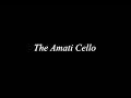 The Amati Cello