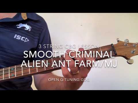 Smooth Criminal - Alien Ant Farm/Michael Jackson - 3 String Cigar Box Guitar Lesson