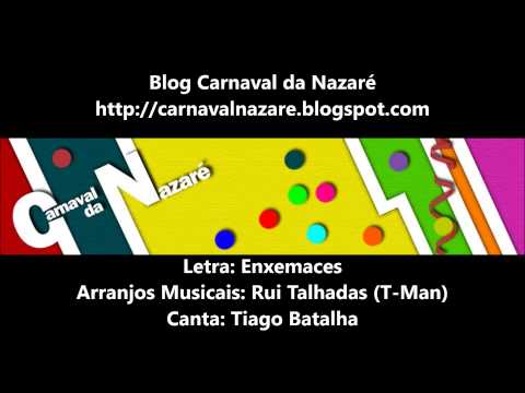 Enxemaces 2014 - Carnaval da Nazaré