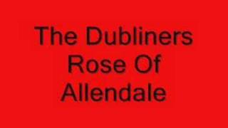 The Dubliners - Rose of Allendale