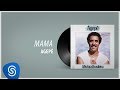 Agepê Mama Álbum Mistura Brasileira Áudio Oficial