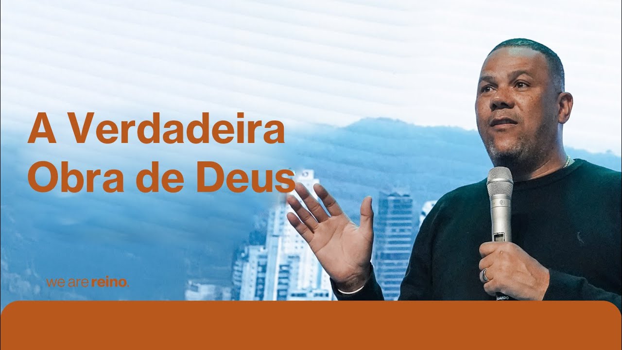 A VERDADEIRA OBRA DE DEUS: EDIFICAR A IGREJA E FORMAR CRISTO EM NÓS