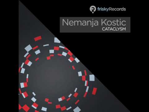 Nemanja Kostic - Cataclysm (Soulskid Remix) - frisky Records