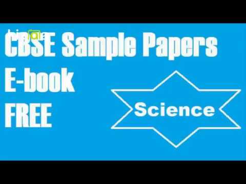 Download Free CBSE Sample Papers (CLASS 10) E - Book Science {New Edition 2018}
