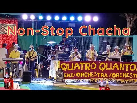 Quatro Quantos Semi-Orchestra Non-Stop Cha-Cha