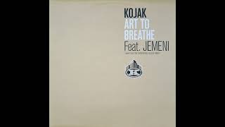 Kojak Feat. Jemeni - Art To Breathe (De Pompidou Flash Mix)
