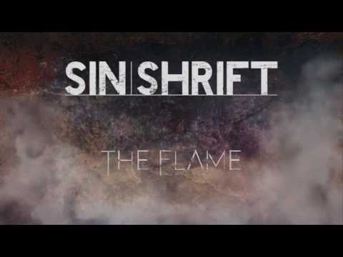 SINSHRIFT - The Flame