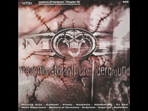 Masters Of Hardcore Chapter XII - Thedominatorsofpureunderground CD1