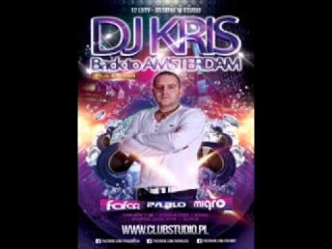 Dj Kris- Klub Studio Back to Amsterdam