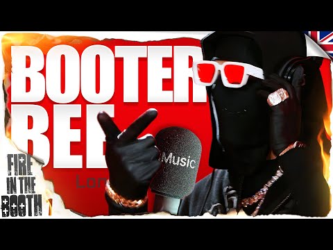 Booter Bee - Fire in the Booth 🇬🇧
