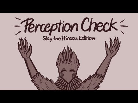 Perception Check | Slay the Princess | Animation