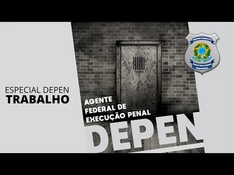 DEPEN 2020 | Como é o trabalho do Agente Federal de Execução Penal | Daniel Sena