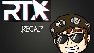 RTX Recap
