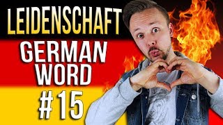 Learn German A.1 🇩🇪 Word Of The Day: Leidenschaft | Episode 15 | Get Germanized