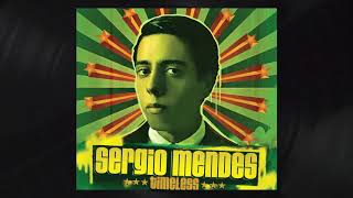 Sérgio Mendes - Mas Que Nada (Official Audio)