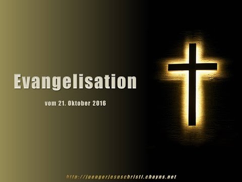 Evangelisation vom 21. Oktober 2016 in Lupsingen