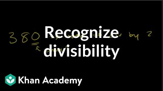 Recognizing Divisibility