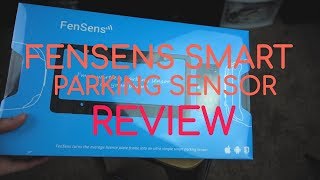 FenSens Smart Wireless Parking Sensor REVIEW
