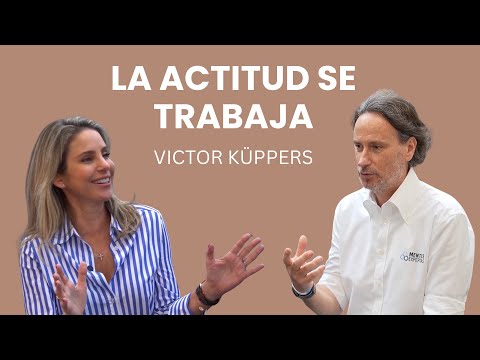 Víctor Küppers tells us how to maintain a positive attitude in turbulent times | Episode 88