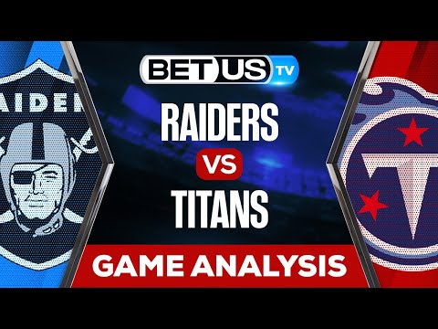 Las Vegas Raiders vs Tennessee Titans: Analysis & Picks 9/25/2022