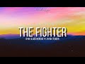 The Fighter (lyrics) by: | Gym Class Heroes ft. Ryan Tedder |