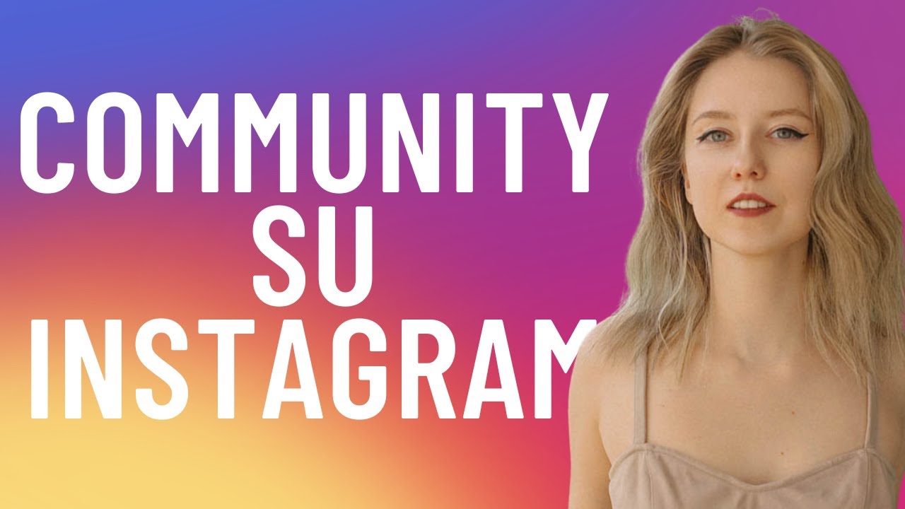 Come creare una community su Instagram