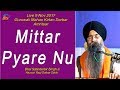 Mittar Pyare Nu Bhai Satinderbir Singh Ji Hazoori Ragi Darbar Sahib 09 11 17
