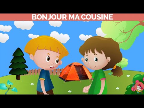 Le Monde d'Hugo - Bonjour ma cousine