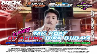 Download lagu DJ  TAK KUAT BY AGUNG BINA BUDAYA LUMAJANG!IRA AUDIO SRUNI KLAKAH LUMAJANG FEAT TEAM SIWER PROJECK mp3