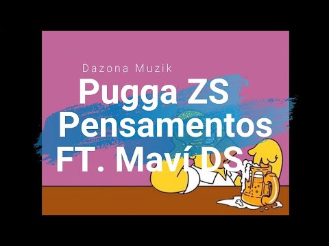 Pensamentos - Pugga Zs | Vinícius Mavi (Prod. DzMz)