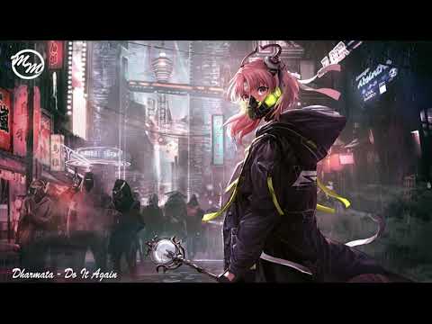 Nightcore  Dharmata   Do It Again