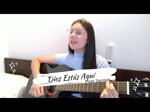 Dios Estás Aquí - Emir Sensini