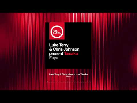 Luke Terry & Chris Johnson present Taisaku - Fuyu