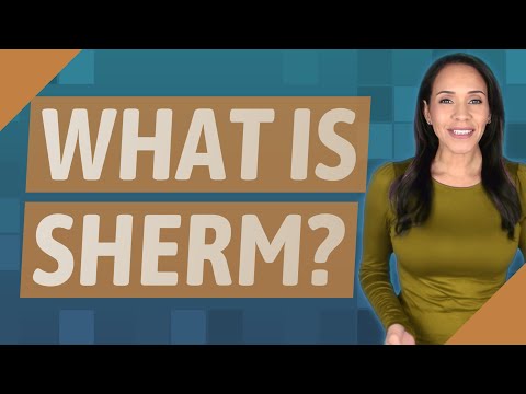 What is Sherm?