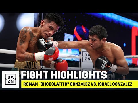 HIGHLIGHTS | Román "Chocolatito" González vs  Israel González