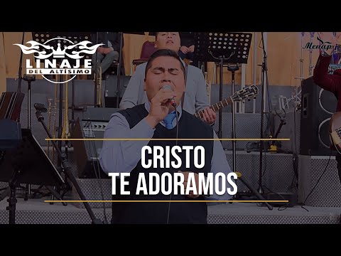 Cristo te adoramos | Linaje del Altísimo | Menap [HD]