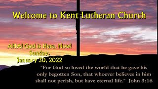 Kent Lutheran Church February 20th - Live Service