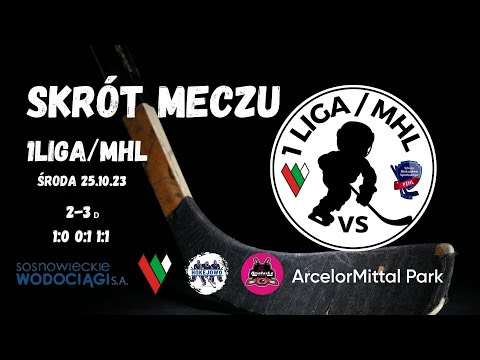 SKRÓT MECZU  1LIGA MHL UKS ZAGŁĘBIE SOSNOWIEC VS  SMS PZHL KATOWICE